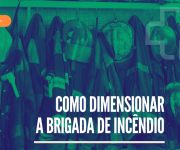 Como dimensionar a Brigada de Incêndio?