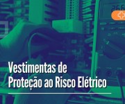 Vestimentas de proteção ao risco elétrico